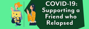 Rehab Blog Friends relapse