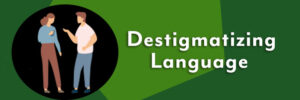 Rehab Blog Destigmatizing