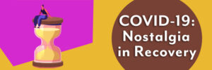 Rehab Blog Nostalgia Blog Header